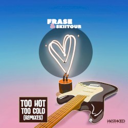 Too Hot, Too Cold (Satin Island remix)