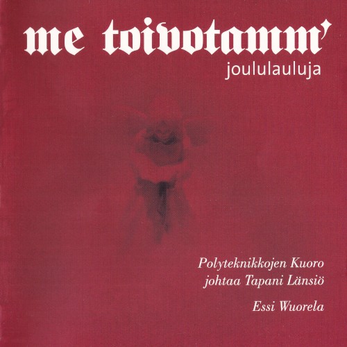 Me toivotamm’: Joululauluja