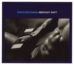 Disco Discharge: Midnight Shift