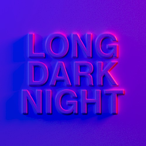 Long Dark Night
