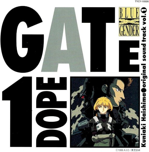 BLUE GENDER original sound track vol.1 DOPE GATE