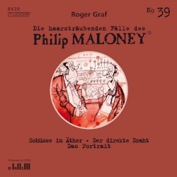 Die haarsträubenden Fälle des Philip Maloney, N° 39