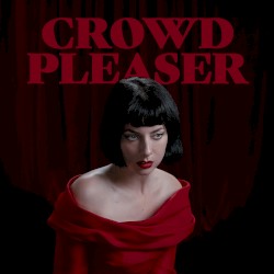 Crowd Pleaser