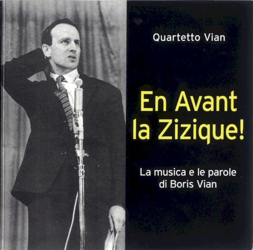 En avant la zizique !