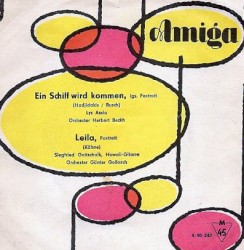 Ein Schiff wird kommen / Leila