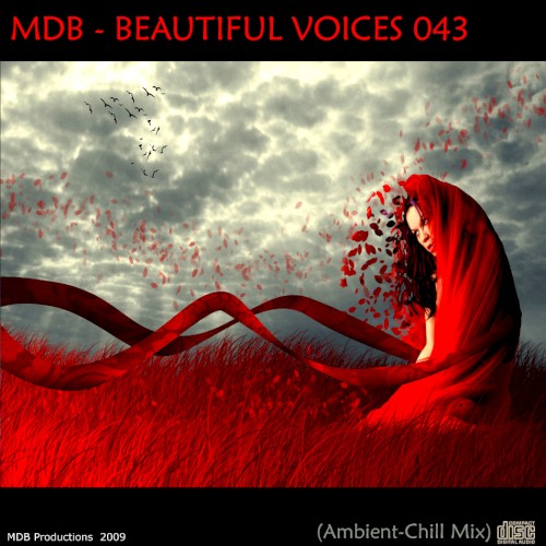 Beautiful Voices 043 (Ambient-Chill mix)