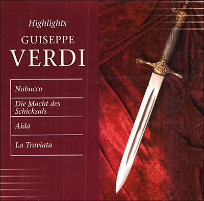 Highlights: Nabucco / Die Macht des Schicksals / Aida / La Traviata