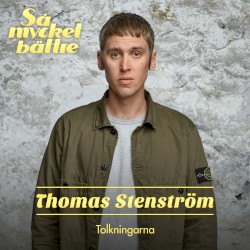 Så mycket bättre 2021: Tolkningarna
