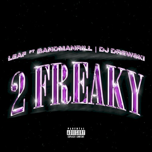 2 Freaky