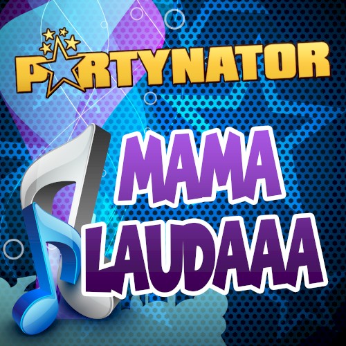 Mama Laudaaa