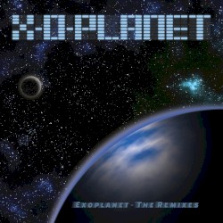 Exoplanet (The Remixes)