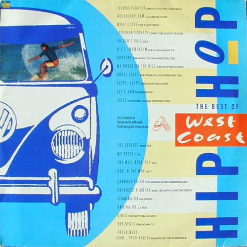 The Best of West Coast Hip Hop