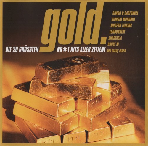 Gold. Die 20 größten Nr #1 Hits aller Zeiten