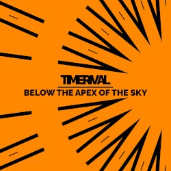 Below the Apex of the Sky