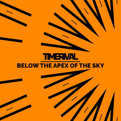Below the Apex of the Sky