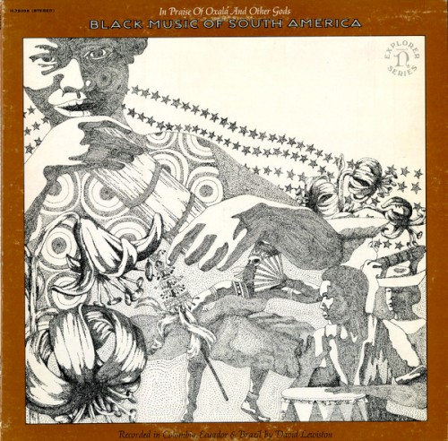 In Praise of Oxalá and Other Gods: Black Music of South America