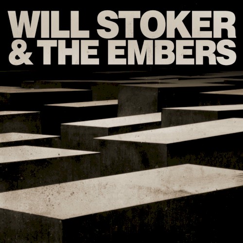 Will Stoker & the Embers