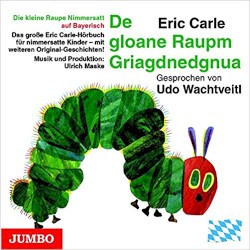 Die kleine Raupe Nimmersatt