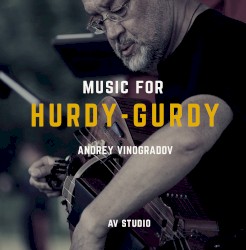 Music for Hurdy-Gurdy