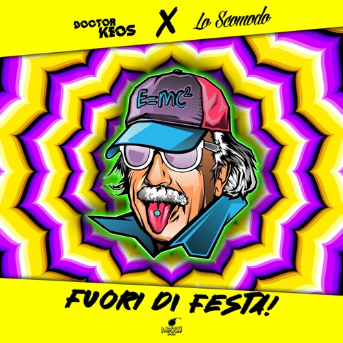 Fuori di festa!