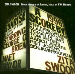 Music Inspired by Sunrise, a Film by F.W. Murnau