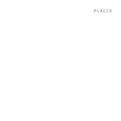 Placid