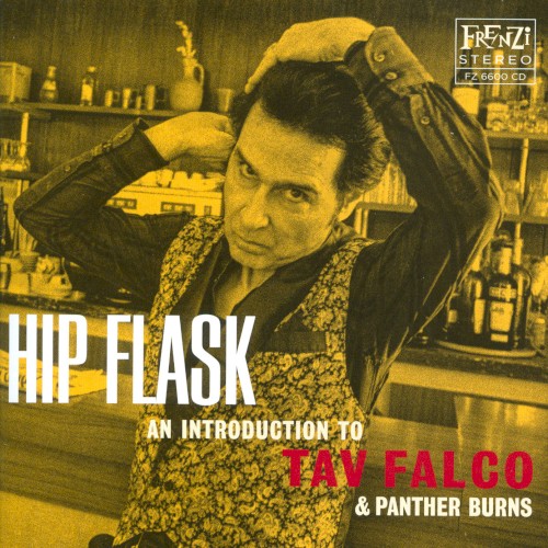 Hip Flask: An Introduction to Tav Falco & Panther Burns