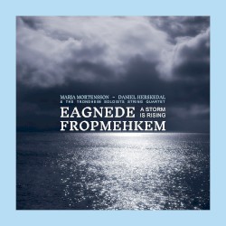 Eagnede fropmehkem - A Storm Is Rising