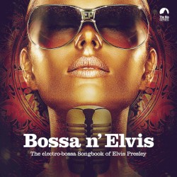 Bossa n' Elvis