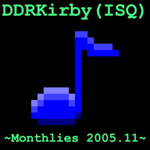 ~Monthlies 2005.11~