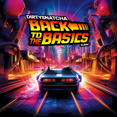Back to the Basics