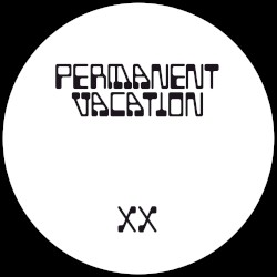 Permanent Vacation XX EP 1