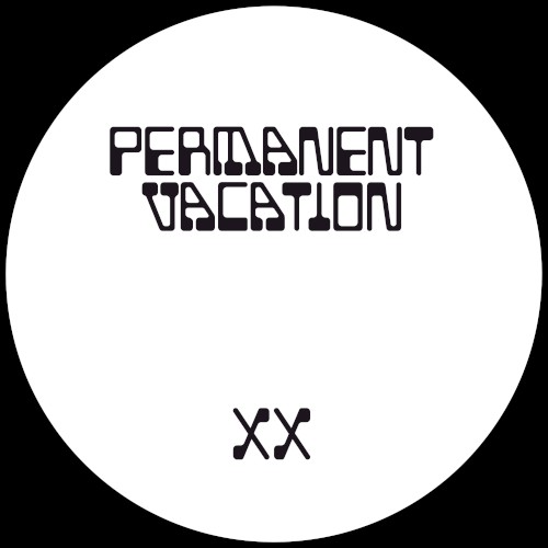 Permanent Vacation XX EP 1