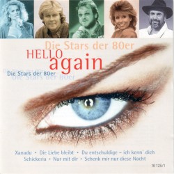 Hello Again: Die Stars der 80er