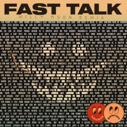 Fast Talk (Willy Moon remix)