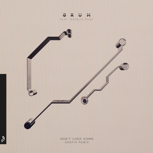 Don't Look Down (Grafix Remix)