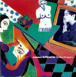 Martika’s Kitchen