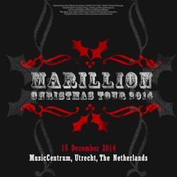 Christmas Tour 2014: 15 December 2014, MusicCentrum, Utrecht, The Netherlands