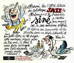 Siné : Vive le jazz !