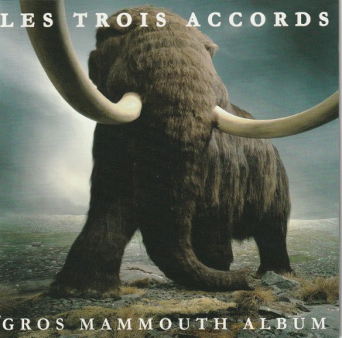Gros Mammouth Album