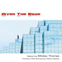 Over The Edge (Frontiers XXX Anniversary Remix Edition)