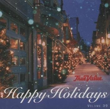 True Value Happy Holidays Volume 39