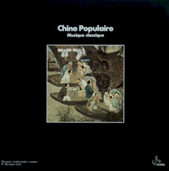 Chine populaire: Musique classique