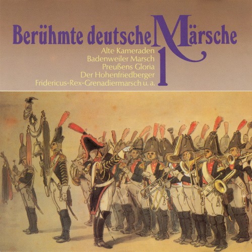 Berühmte deutsche Märsche 1