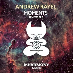 Moments (Remixes - EP3)
