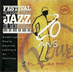 Festival International De Jazz De Montréal - Compilation Verve - Edition Spéciale Du Festival - 20 Ans