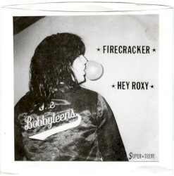 Hey Roxy / Firecracker