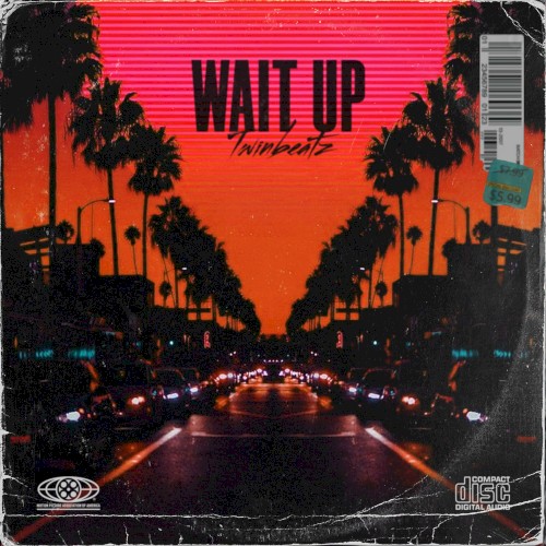 Wait Up