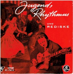 Jugend, Rhythums und Rediske
