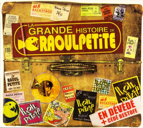 La Grande Histoire de Raoul Petite